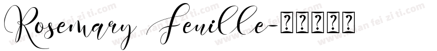 Rosemary Feuille字体转换